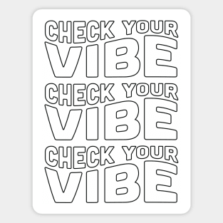 Check Your Vibe Aesthetic Retro Style Tshirt Magnet